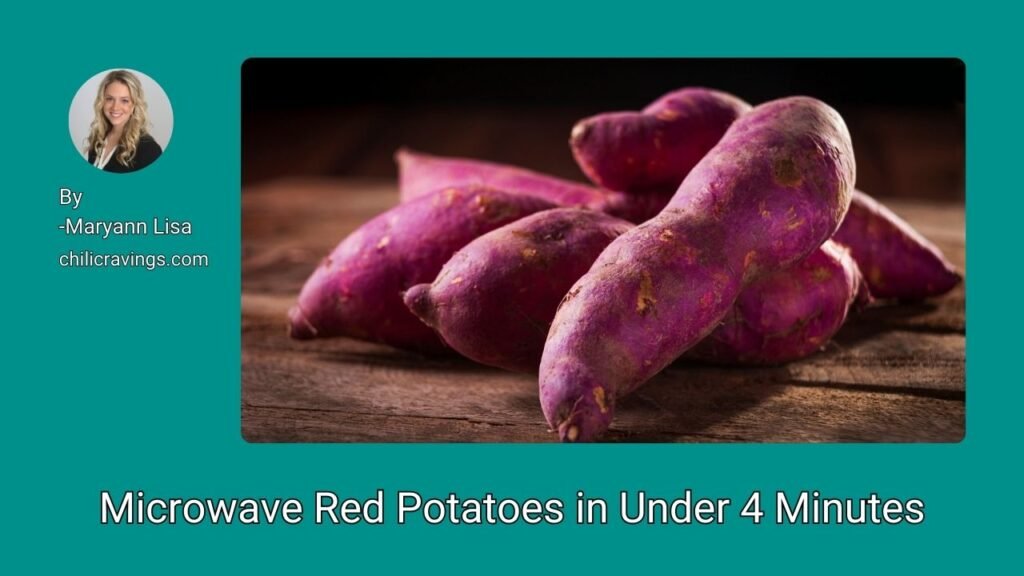 Microwave Red Potatoes in Under 4 Minutes