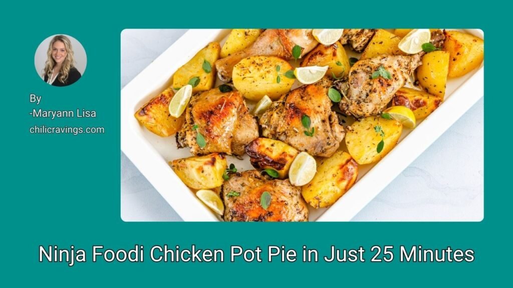 Ninja Foodi Chicken Pot Pie in Just 25 Minutes