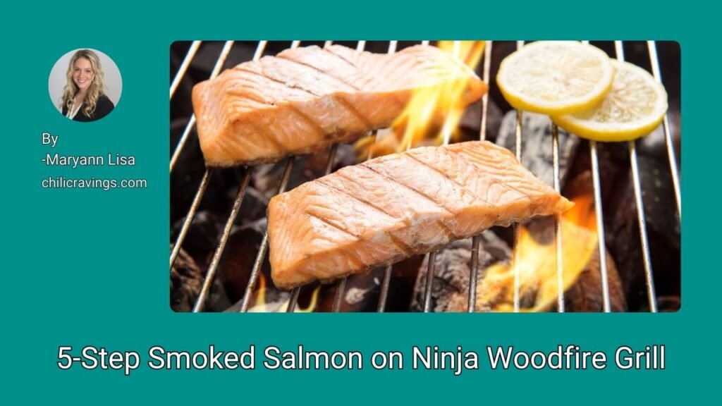 5-Step Smoked Salmon on Ninja Woodfire Grill