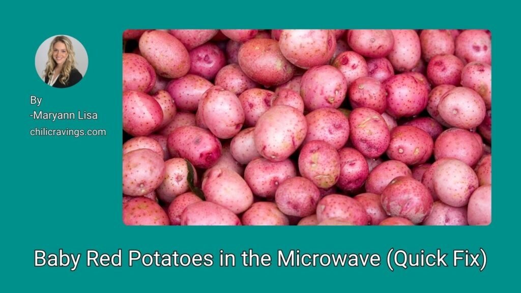 Baby Red Potatoes in the Microwave (Quick Fix)