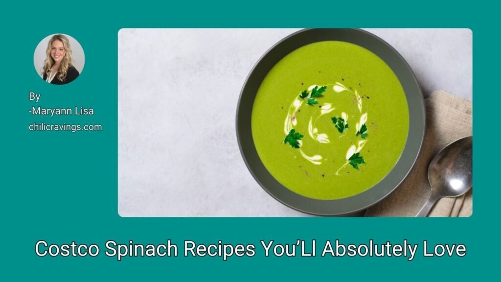 Costco Spinach Recipes You’Ll Absolutely Love