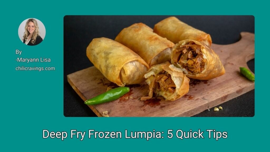 Deep Fry Frozen Lumpia 5 Quick Tips