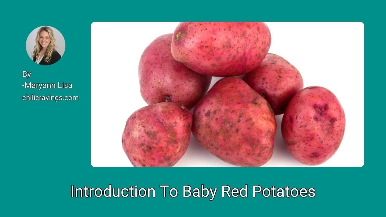 Introduction To Baby Red Potatoes