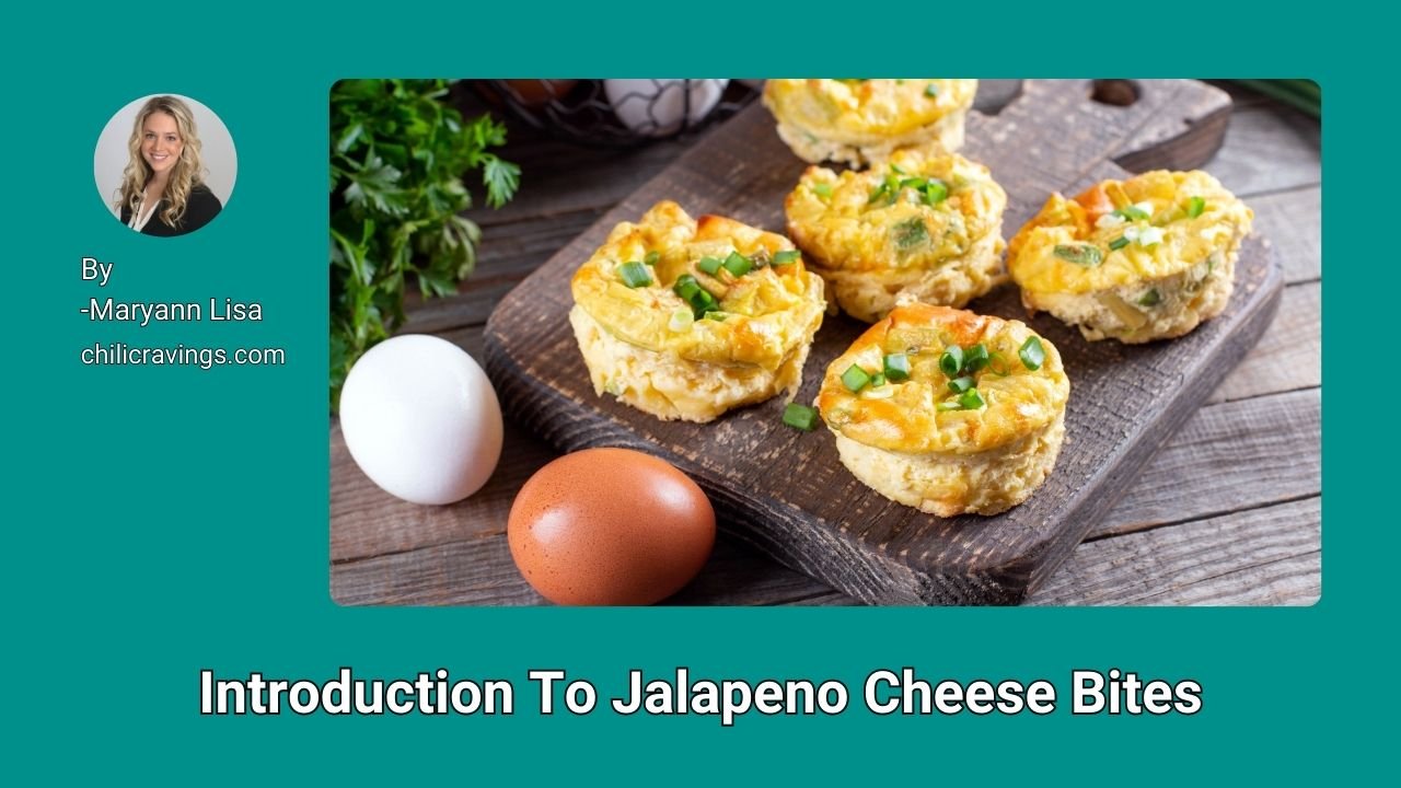 Introduction To Jalapeno Cheese Bites