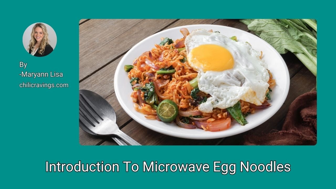 Introduction To Microwave Egg Noodles