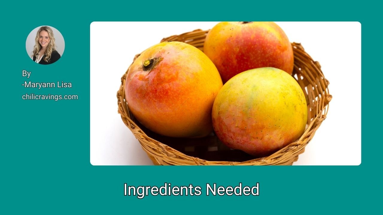 Ingredients Needed