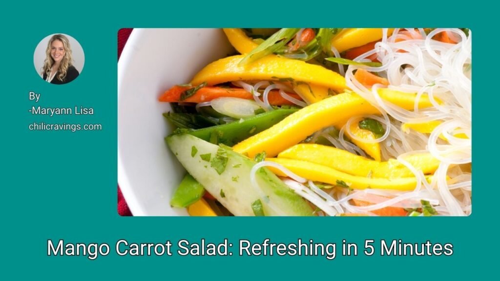 Mango Carrot Salad Refreshing in 5 Minutes