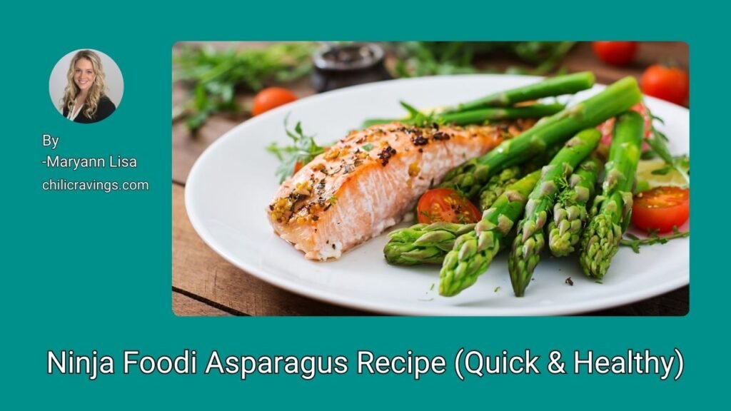 Ninja Foodi Asparagus Recipe (Quick & Healthy)