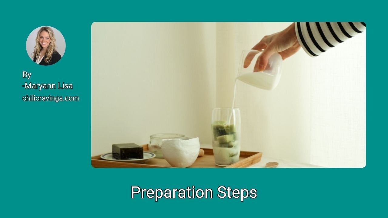 Preparation Steps