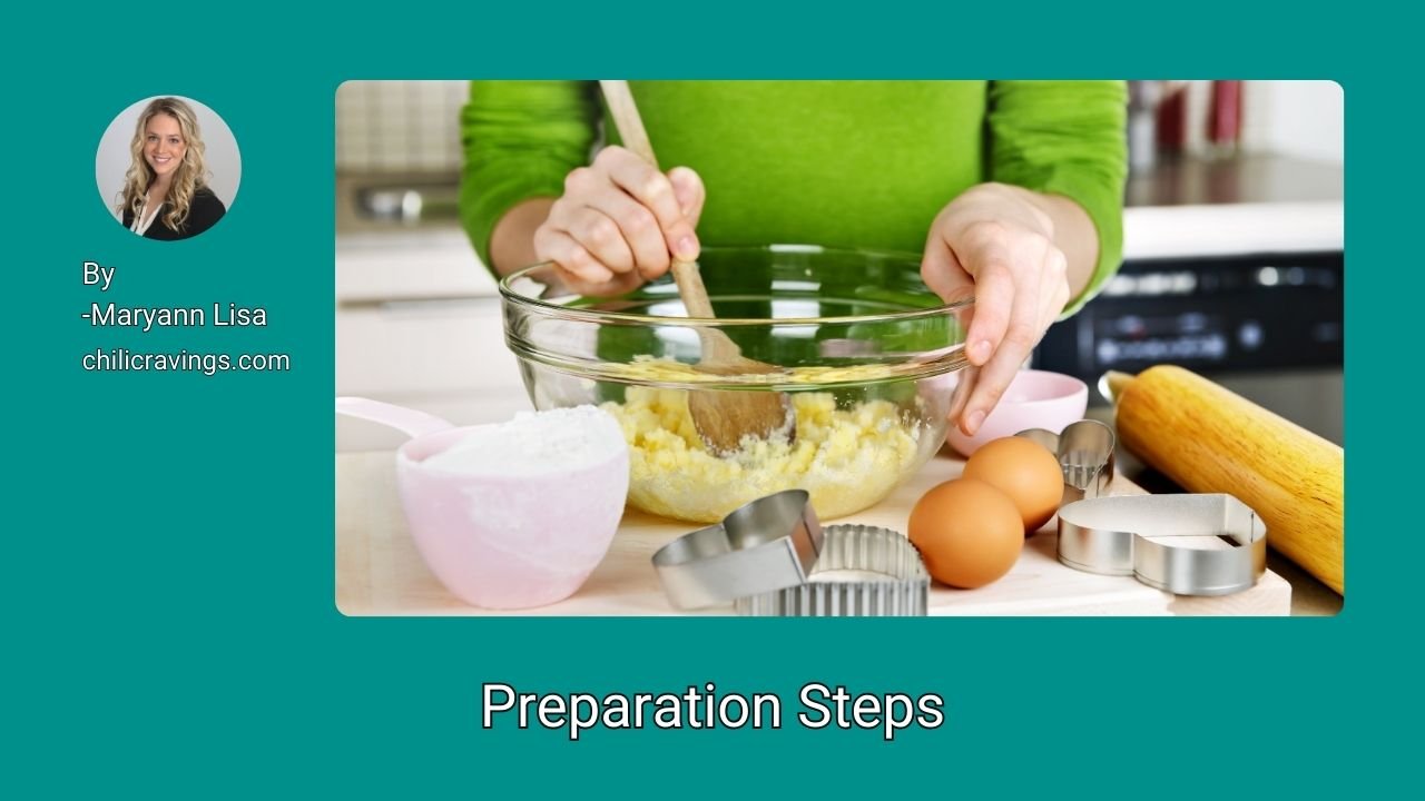Preparation Steps