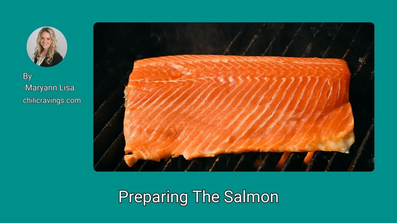 Preparing The Salmon