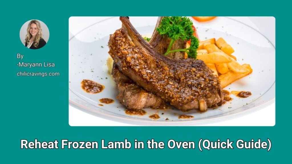 Reheat Frozen Lamb in the Oven (Quick Guide)