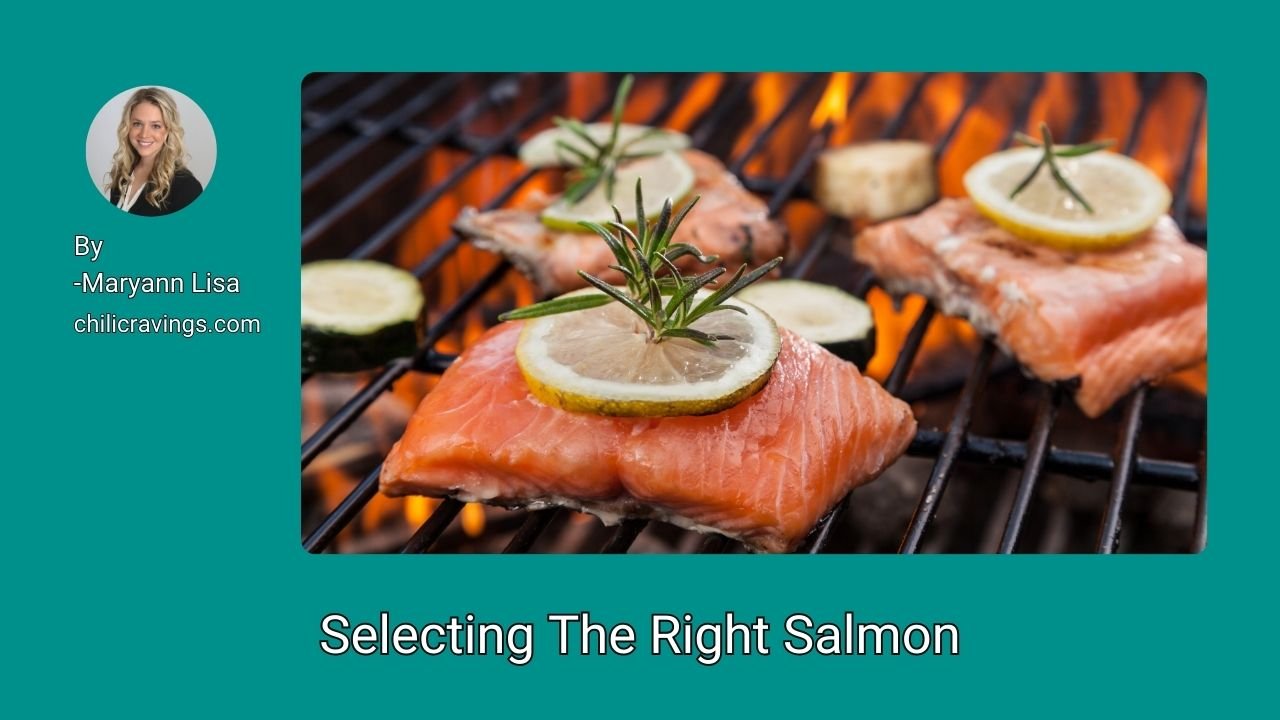 Selecting The Right Salmon