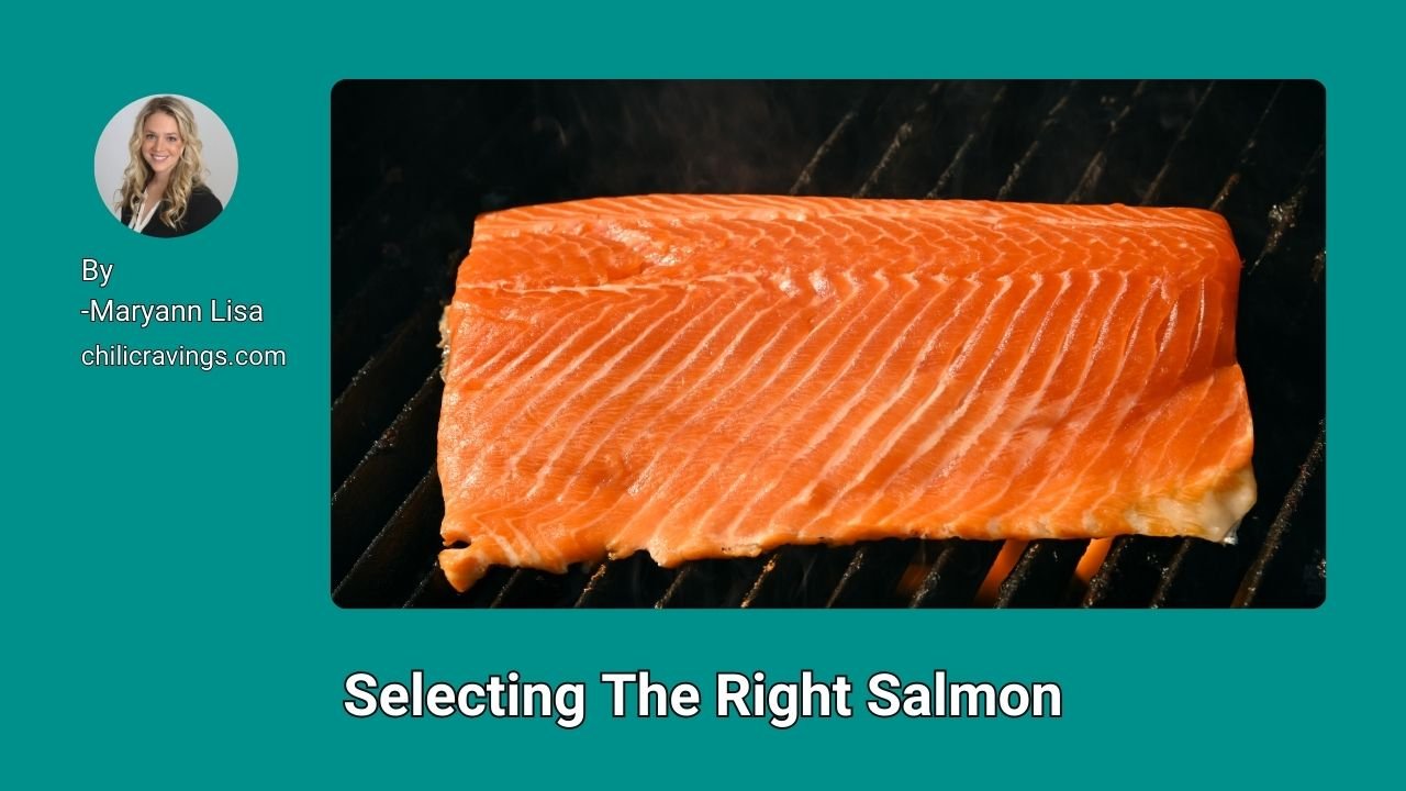 Selecting The Right Salmon
