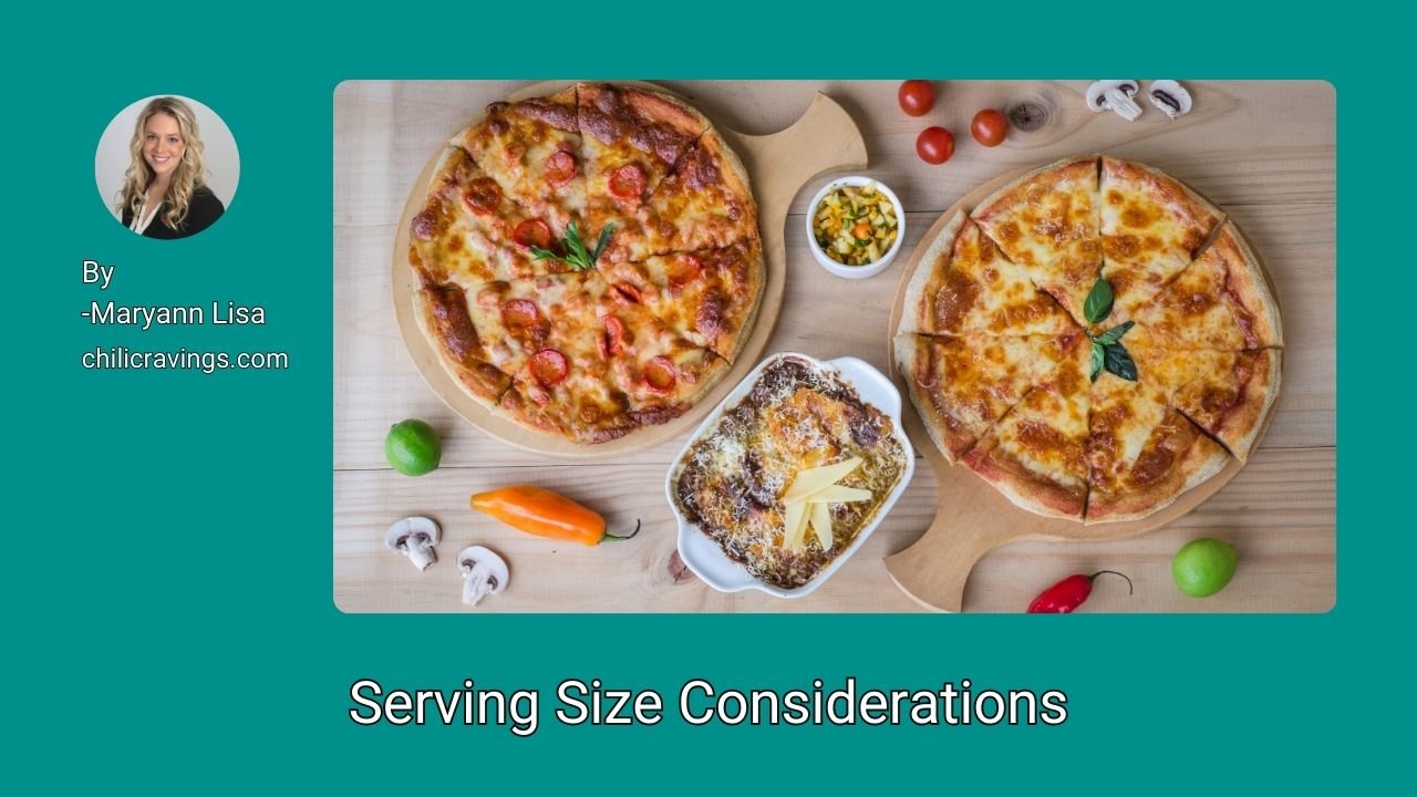 Serving Size Considerations