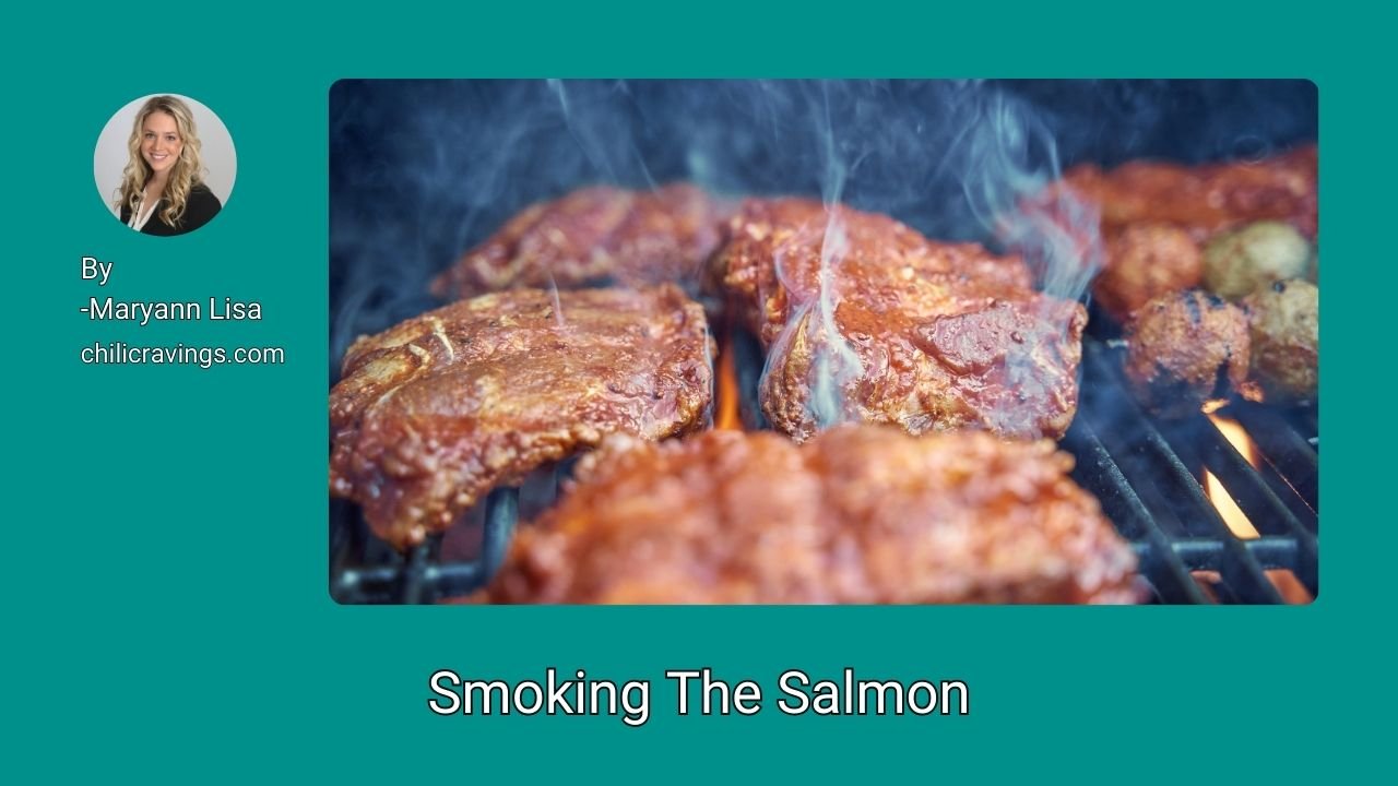 Smoking The Salmon