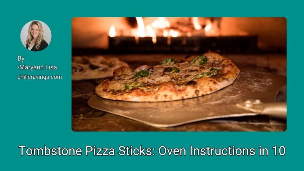 Tombstone Pizza Sticks Oven Instructions in 10