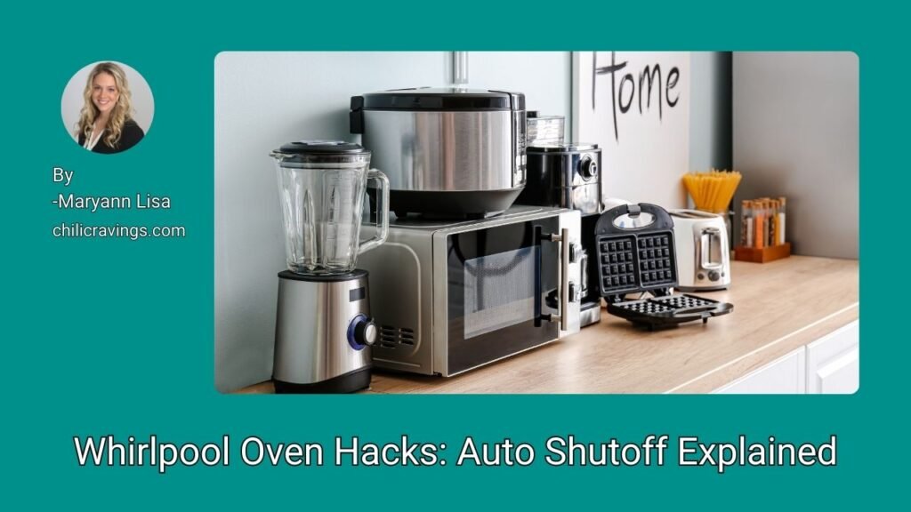Whirlpool Oven Hacks Auto Shutoff Explained