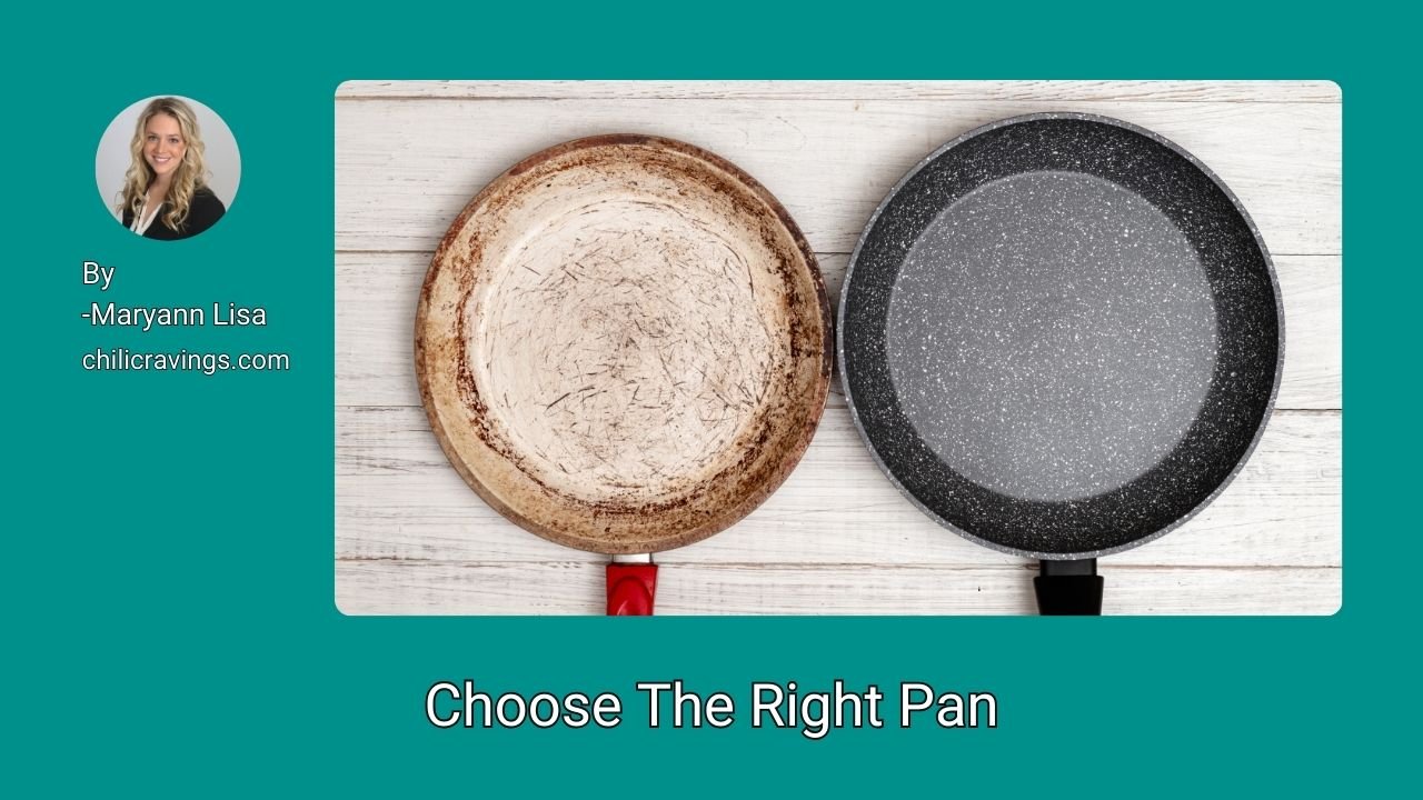 Choose The Right Pan