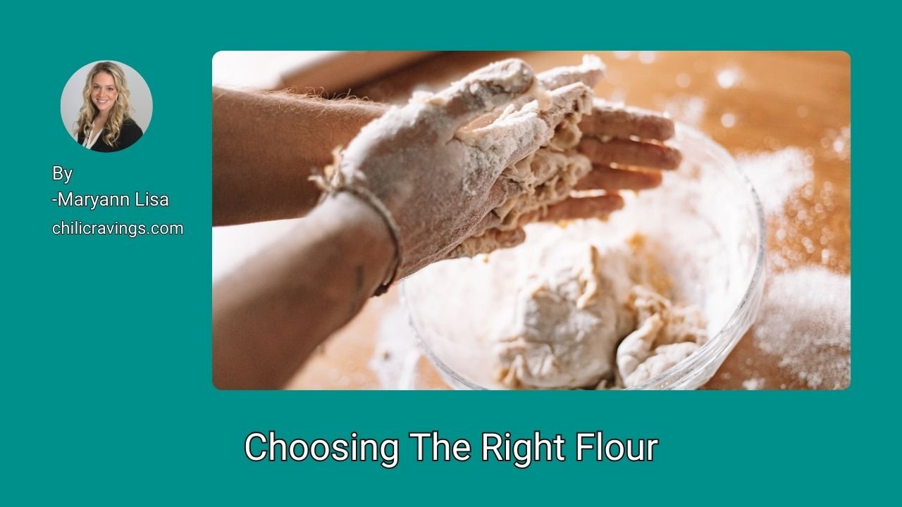 Choosing The Right Flour