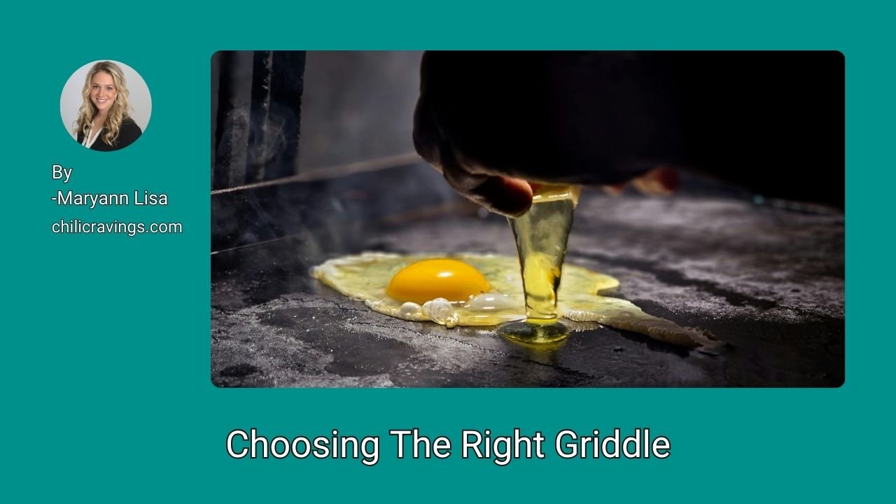 Choosing The Right Griddle