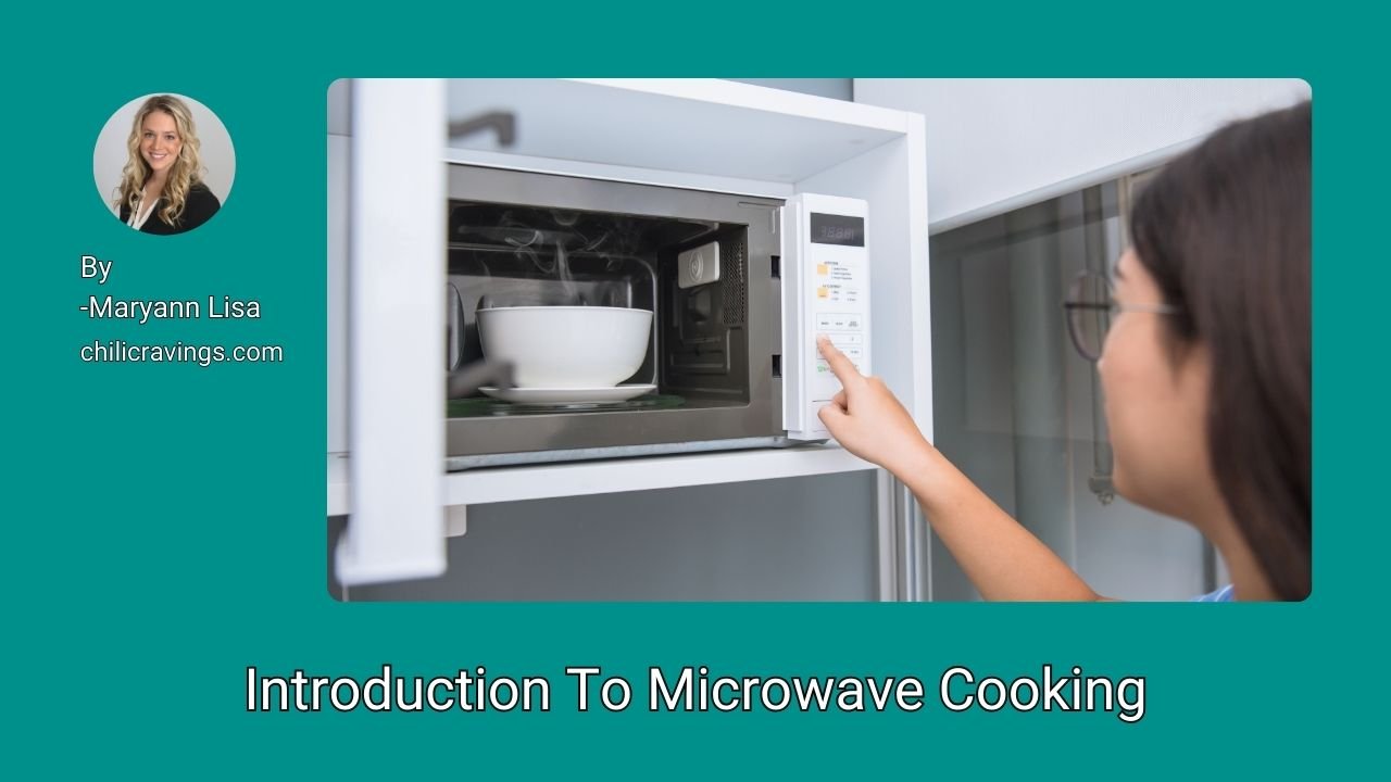 Introduction To Microwave Cooking