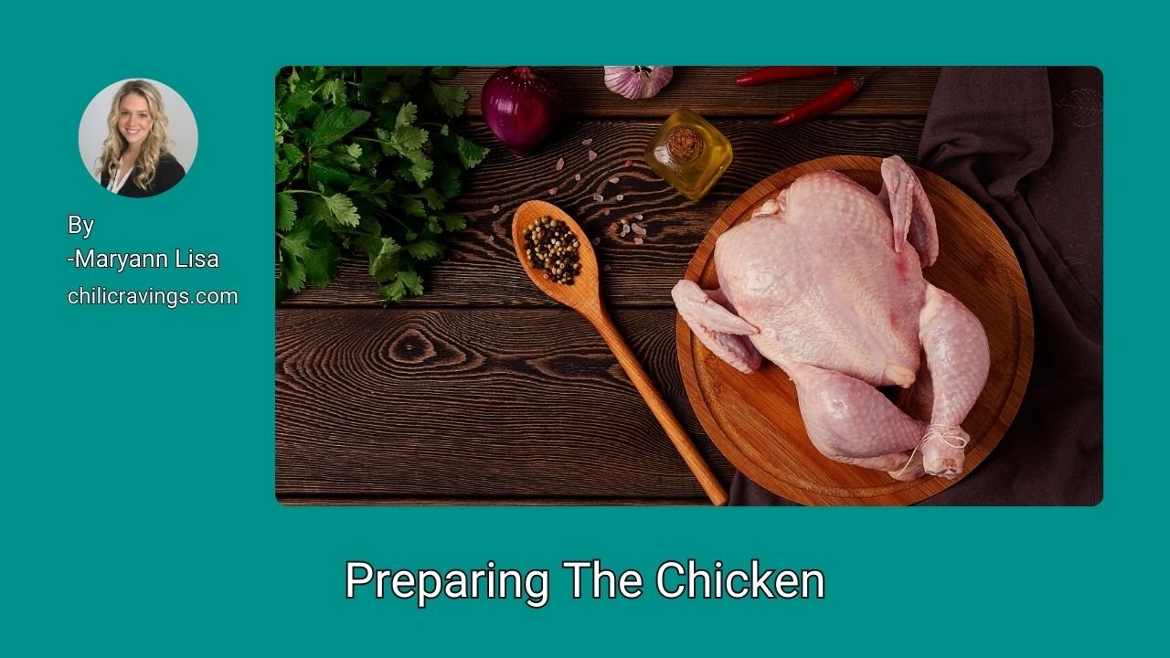 Preparing The Chicken