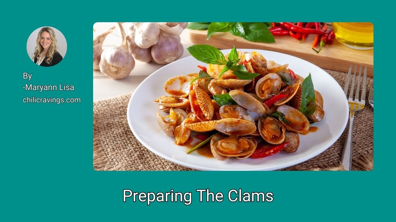 Preparing The Clams