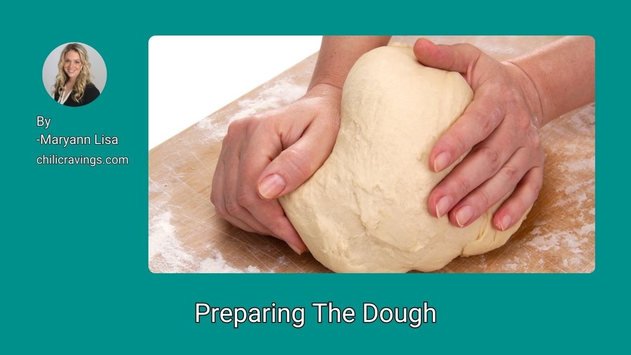 Preparing The Dough