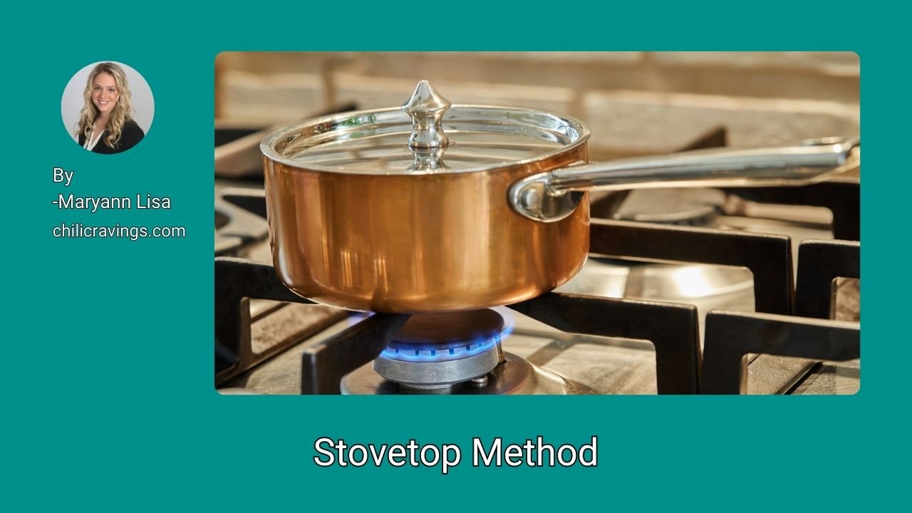 Stovetop Method