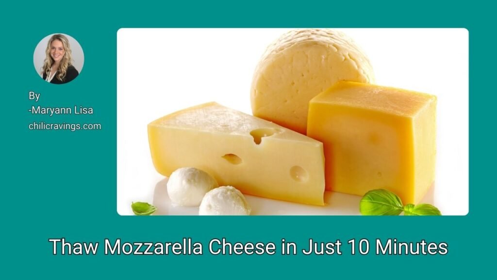 Thaw Mozzarella Cheese in Just 10 Minutes